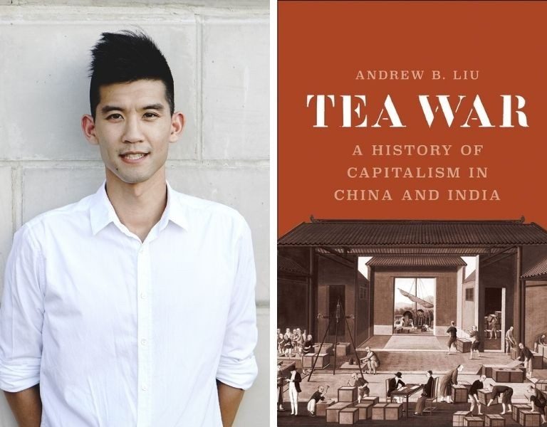 Tea War: A Talk By Dr. Andrew Liu - College Of Liberal Arts & Sciences